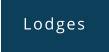 Lodges