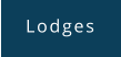 Lodges