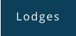 Lodges